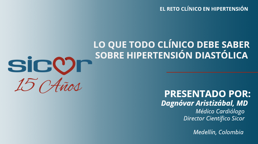 Lo que todo clínico debe saber sobre hipertensión diastólica